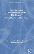 Cover: Marxism and Decolonization in the 21st Century - Routledge