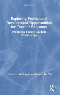 Enlarge image Cover: Exploring Professional Development Opportunities for Teacher Educators - Routledge