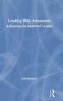 Cover: Leading With Awareness - Routledge