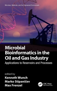 Enlarge image Cover: Microbial Bioinformatics in the Oil and Gas Industry - CRC Press