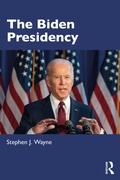 Cover: The Biden Presidency - Routledge