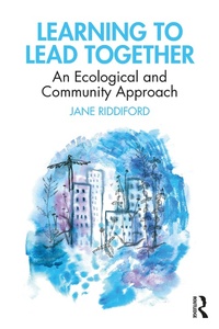 Abbildung von: Learning to Lead Together - Routledge