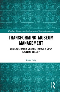 Abbildung von: Transforming Museum Management - Routledge