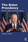 Cover: The Biden Presidency - Routledge