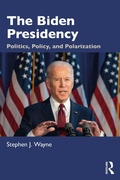 Cover: The Biden Presidency - Routledge
