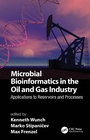 Cover: Microbial Bioinformatics in the Oil and Gas Industry - CRC Press