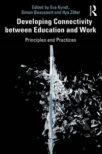 Enlarge image Cover: Developing Connectivity between Education and Work - Routledge
