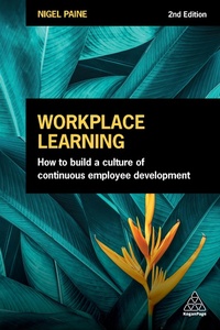 Abbildung von: Workplace Learning - Kogan Page Ltd
