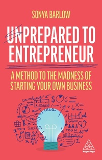 Abbildung von: Unprepared to Entrepreneur - Kogan Page Ltd