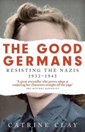 Cover: The Good Germans - Weidenfeld & Nicolson