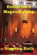 Cover: Evolution's Magnum Opus - W & B Publishers
