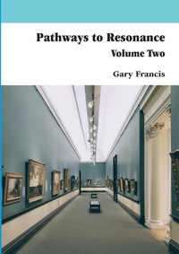 Enlarge image Cover: Pathways to Resonance Volume II - Lulu.com