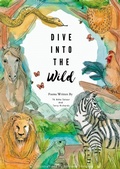 Cover: Dive into the Wild - New Generation Publishing