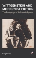 Cover: Wittgenstein and Modernist Fiction - Anthem Press