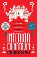 Cover: Interior Chinatown NOW A MAJOR TV SERIES - Europa Editions (UK) Ltd