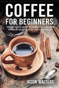 Enlarge image Cover: Coffee for Beginners - Charlie Creative Lab
