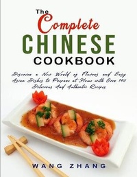 Abbildung von: The Complete Chinese Cookbook - CHARLIE CREATIVE LAB LTD PUBLISHER