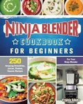 Cover: Ninja Blender Cookbook For Beginners - Virginia Adams