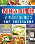 Cover: Ninja Blender Cookbook For Beginners - Virginia Adams