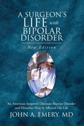 Cover: A Surgeon's Life with Bipolar Disorder - Writers Branding LLC