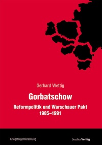Abbildung von: Gorbatschow - Studien Verlag