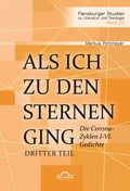 Cover: Als ich zu den Sternen ging. Dritter Teil - Igel