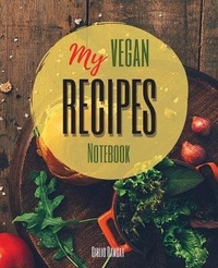 Abbildung von: My Vegan Recipes - Intell Publish