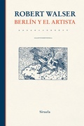 Cover: Berl&iacute;n y el artista - Siruela