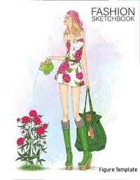 Abbildung von: Fashion Sketchbook Figure Template - Go Be Kind Fashion Sketchbooks