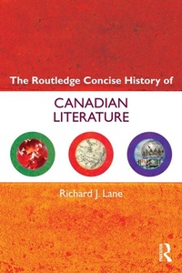 Enlarge image Cover: The Routledge Concise History of Canadian Literature - Routledge