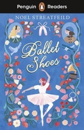 Cover: Penguin Readers Level 2: Ballet Shoes (ELT Graded Reader) - Penguin Books Ltd