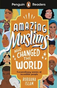 Abbildung von: Penguin Readers Level 3: Amazing Muslims Who Changed the World (ELT Graded Reader) - Penguin Books Ltd