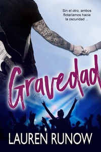 Enlarge image Cover: Gravedad - Lauren Runow