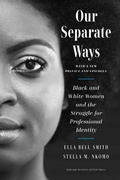 Cover: Our Separate Ways, With a New Preface and Epilogue - Harvard Business Review Press