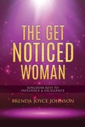 Cover: Get Noticed Woman - Distributed By Ingram Spark