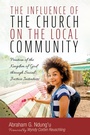 Cover: The Influence of the Church on the Local Community - Wipf and Stock Publishers