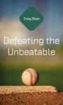 Cover: Defeating the Unbeatable - Wipf & Stock Publishers