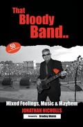 Cover: That Bloody Band: 50 Years a Bandleader - JC Nicholls