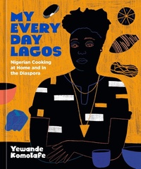 Abbildung von: My Everyday Lagos - Ten Speed Press