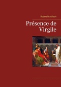 Cover: Pr&eacute;sence de Virgile - BoD - Books on Demand