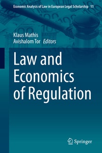 Enlarge image Cover: Law and Economics of Regulation - Springer