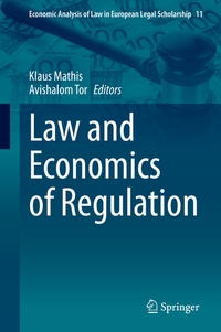 Enlarge image Cover: Law and Economics of Regulation - Springer