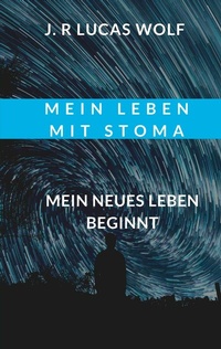 Abbildung von: Mein Leben mit Stoma - BoD - Books on Demand