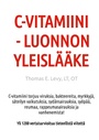 Cover: C-Vitamiini - Luonnon Yleislääke - Books on Demand