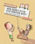 Cover: Wer denkt sich die W&ouml;rter aus? - Mirabilis