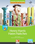 Cover: Young Reader, Level d, Fiction / Henry Harris Hates Haitches + e-zone - Helbling