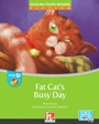 Cover: Young Reader, Level d, Fiction / Fat Cat's Busy Day + e-zone - Helbling