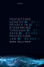 Cover: Protecting Genetic Privacy in Biobanking through Data Protection Law - Oxford University Press