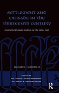 Cover: Settlement and Crusade in the Thirteenth Century - Routledge