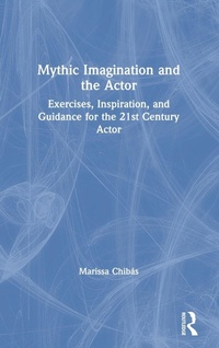 Abbildung von: Mythic Imagination and the Actor - Routledge
